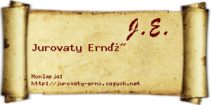Jurovaty Ernő névjegykártya